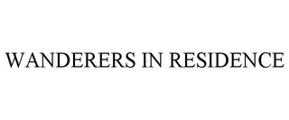 WANDERERS IN RESIDENCE