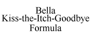 BELLA KISS-THE-ITCH-GOODBYE FORMULA