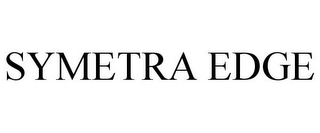 SYMETRA EDGE