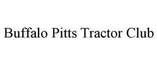 BUFFALO PITTS TRACTOR CLUB