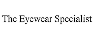 THE EYEWEAR SPECIALIST