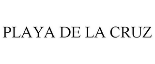 PLAYA DE LA CRUZ