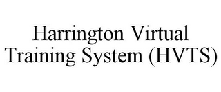 HARRINGTON VIRTUAL TRAINING SYSTEM (HVTS)