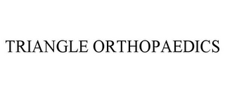 TRIANGLE ORTHOPAEDICS