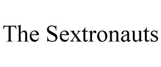 THE SEXTRONAUTS