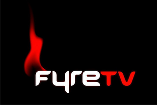 FYRETV