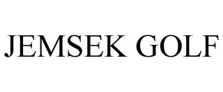 JEMSEK GOLF