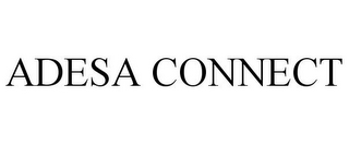 ADESA CONNECT