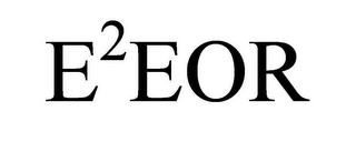 E2EOR