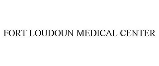 FORT LOUDOUN MEDICAL CENTER