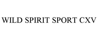 WILD SPIRIT SPORT CXV