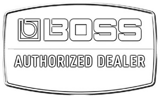 B BOSS AUTHORIZED DEALER