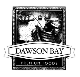 DAWSON BAY PREMIUM FOODS