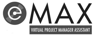 EMAX VIRTUAL PROJECT MANAGER ASSISTANT