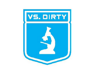 VS. DIRTY