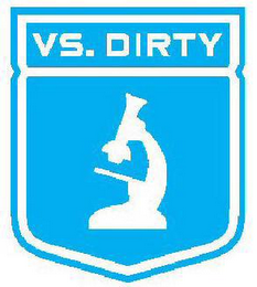 VS. DIRTY