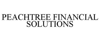 PEACHTREE FINANCIAL SOLUTIONS