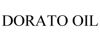 DORATO OIL