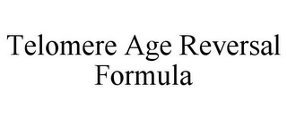 TELOMERE AGE REVERSAL FORMULA