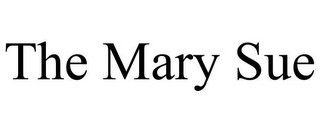 THE MARY SUE