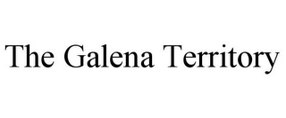 THE GALENA TERRITORY