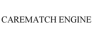 CAREMATCH ENGINE