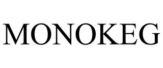 MONOKEG