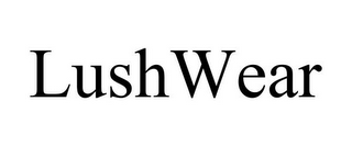 LUSHWEAR