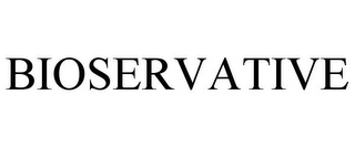 BIOSERVATIVE