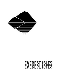 EVEREST ISLES EVEREST ISLES