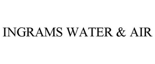 INGRAMS WATER & AIR