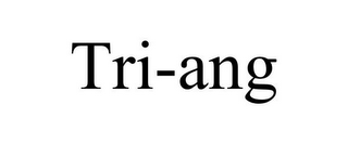 TRI-ANG