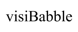 VISIBABBLE