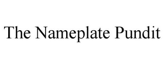 THE NAMEPLATE PUNDIT