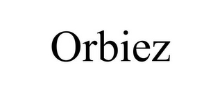 ORBIEZ