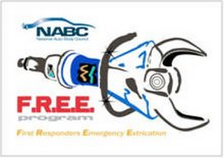 F.R.E.E. PROGRAM NABC NATIONAL AUTO BODY COUNCIL FIRST RESPONDER EMERGENCY EXTRICATION
