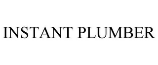 INSTANT PLUMBER