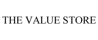 THE VALUE STORE