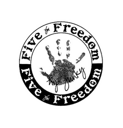 FIVE FOR FREEDOM HIP JUNKY FIVE FOR FREEDOM