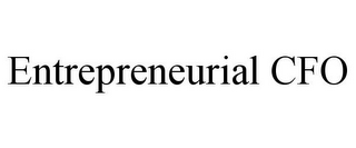 ENTREPRENEURIAL CFO