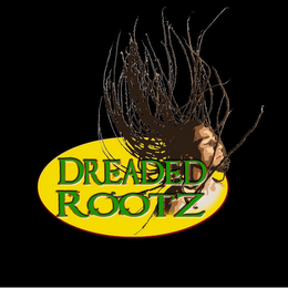 DREADED ROOTZ