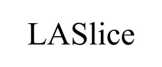 LASLICE