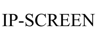 IP-SCREEN