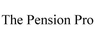 THE PENSION PRO