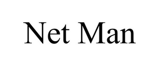 NET MAN