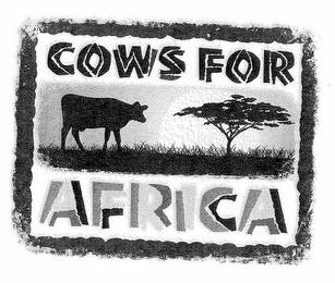 COWS FOR AFRICA