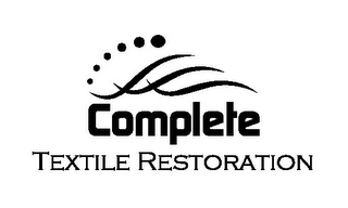 COMPLETE TEXTILE RESTORATION
