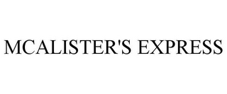 MCALISTER'S EXPRESS