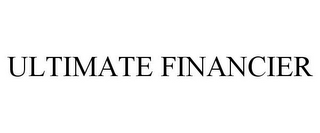 ULTIMATE FINANCIER