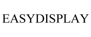 EASYDISPLAY